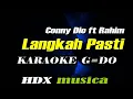 Download Lagu LANGKAH PASTI - KARAOKE (G = DO) || Connie Dio feat. Rahim Maarof