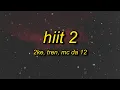 2KE, TREN, MC Da 12 - HIIT 2