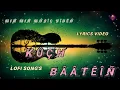 Download Lagu KUCH BAATEIN || Hindi LoFi Song's || Romantic Song's ❤️