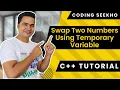 C Program to Swap Two Numbers Using Temporary Variable - C Tutorial for Beginners in Hindi