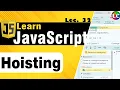 Javascript Hoisting Variable Function Lecture 32 Learn Coding