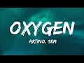 Download Lagu Artino - Oxygen (feat. SEM) [Lyrics]