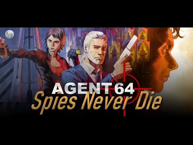 Agent 64 - Release Date Trailer