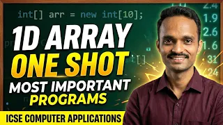 All Important Programs PYQs 1D ARRAY ONE SHOT ICSE Class 10 Computer Applications