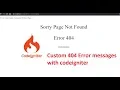 Custom 404 Error messages with codeigniter