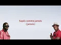 GIMS - Sapés comme jamais ft. Niska (Paroles)