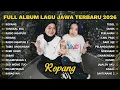 Lagu FULL ALBUM ROPANG - LA TASYA FEAT. NAYLA FARDILA - PLAYLIST LAGU JAWA TERPOPULER 2026
