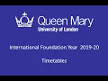 QMUL IFP Timetable