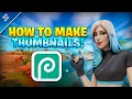 Create FREE Fortnite Thumbnails - Backgrounds Text 3D Renders More