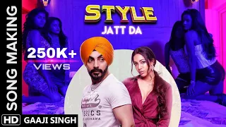 Making of Style Jatt Da | Gaaji Singh | Bunty Bains | Desi Crew | Latest Punjabi Songs 2020