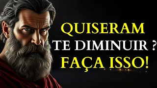 Faça Isso e Quem te Diminuiu Vai Se Arrepender | Estoicismo