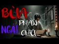 Download Lagu 🔥TRUYỆN MA TRẦN THY gửi bạn truyện | BÙA NGẢI PHẢN CHỦ | TRUYỆN MA CÓ THẬT Rùng Rợn Đến Từng Hơi Thở