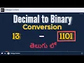 Decimal to Binary Conversion in Telugu Binary to Decimal Conversion Learn Number System Basics