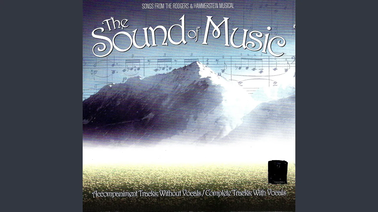 The Sound of Music (Reprise) The Sound of Music (Reprise)