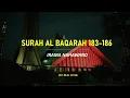 Download Lagu SURAH AL BAQARAH MERDU AYAT 183 - 186 ( Ust. Bilal Attaki )