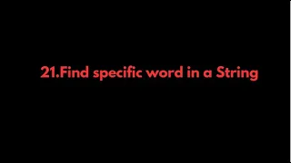 Java Programs 21 Find specific word in a String