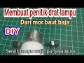 Download Lagu ALAT PENITIK DRAT LAMPU E27 || Cara membuat penitik drat,Tuser Lampu wajib punya MP3