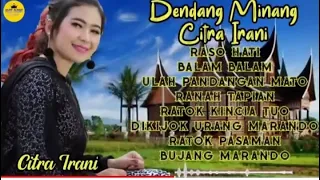 Download Tebaru Citra Irani Nonstop Dendang Minang 2021 Remix Full Album | TANPA IKLAN MP3