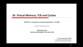 Lecture 24 Full VM TLB and Caches