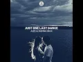 Just One Last Dance
