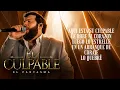 El Fantasma - El Culpable (Letra Oficial)