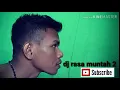 Dj rasa muntah 2 2019