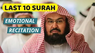 last 10 ten surah recitation by sheikh sudais best to memorize