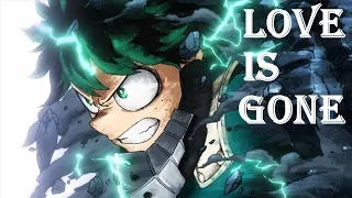 Download My Hero Academia「AMV」SLANDER - Love Is Gone MP3