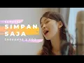 Download Lagu Ecoutez - Simpan Saja