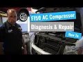 Ford F150 AC Compressor Diagnosis Repair