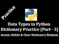 Data Types in Python Dictionary Practice Part 3 Access Delete Clear Dictionary LearnWithMrRJ