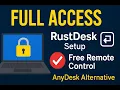 RustDesk Remote Access Full Access Setup Free AnyDesk Alternative Step by Step
