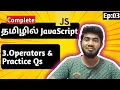 EP 3 JavaScript Operators UNLOCKED Types Tricks Practice Questions Crash Course 2025