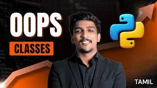Python Classes Objects in Tamil Self Keyword Explained OOPs Crash Course EP2