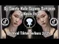 Download Lagu DJ SAESTU NIKEN SALINDRI FT KEVIN IHZA - SAESTU KULO SAYANG SAMPEAN || DJ VIRAL TIKTOK TERBARU 2025