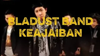 bladust band keajaiban