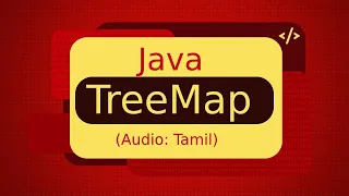 What is TreeMap in Java in Tamil Java in Tamil