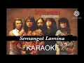 Download Lagu Lefthanded - Semangat Lamina (KARAOKE)