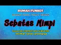 Download Lagu BERBAGI SINGLE FUNKOT TERBAIK - sebatas mimpi willy l3