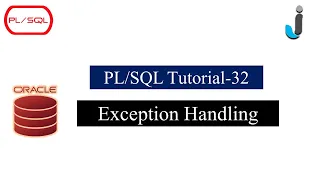 Oracle PLSQL Tutorial 32 - Exception Handling with Example in PLSQL