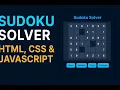 Sudoku Solver Website using HTML CSS JavaScript Build Sudoku Game with Auto Solver