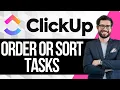 How to Order or Sort ClickUp Tasks