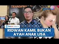 Download Lagu Hasil Tes DNA Ridwan Kamil-Lisa Mariana: RK Bukan Ayah Biologis dari Anak Lisa Mariana