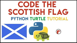 Python Turtle - Code the Scottish Flag Tutorial