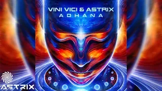 Vini Vici Astrix Adhana 
