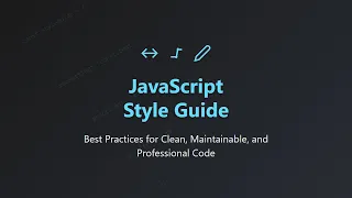 JavaScript Style Guide Best Practices for Clean Maintainable Code Hindi