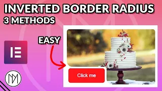3 Methods for Inverted Border Radius Elementor - CSS Tutorial