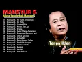 Download Lagu Mansyur S Full Album 💝 Lagu Terbaik Dangdut Lawas Nostalgia 80an 90an Original