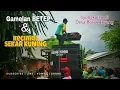 Download Lagu Gamelan Betep Dan Kecimol Sekar Kuning Keruak