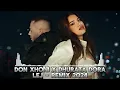 Download Lagu DON XHONI x DHURATA DORA - LEJ - REMIX 2024 TIKTOK TREND